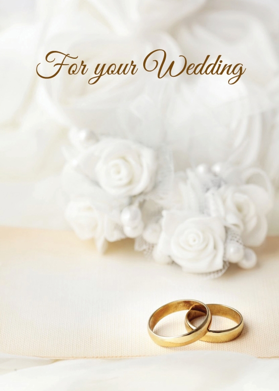 For Your Wedding